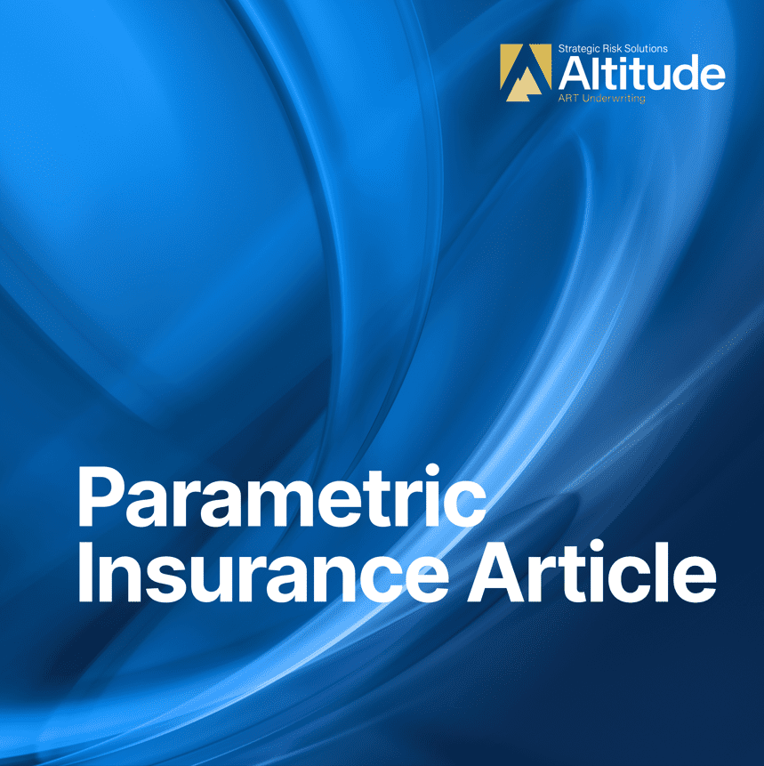 Parametric Insurance Article | Strategic Risks